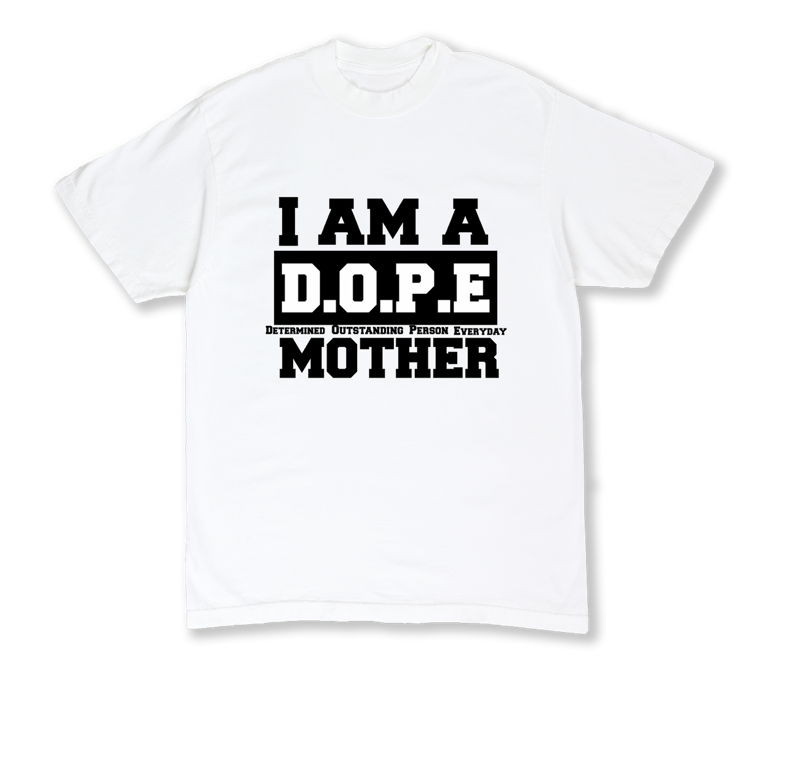 Dope Mother